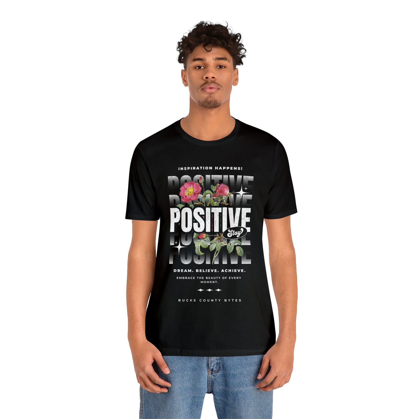 Inspiration Happens! Stay Positive Jersey T-shirt