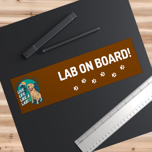 Lab On Board! Bumper Sticker