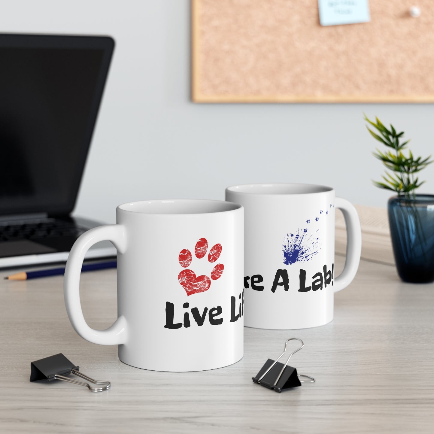 Live Life Like A Lab 11 oz. ceramic mug