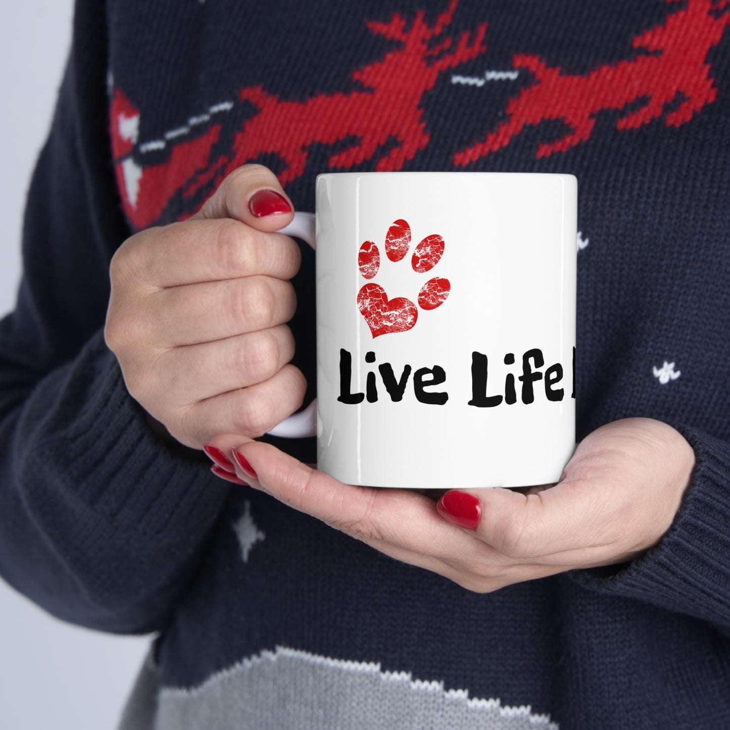 Live Life Like A Lab 11 oz. ceramic mug