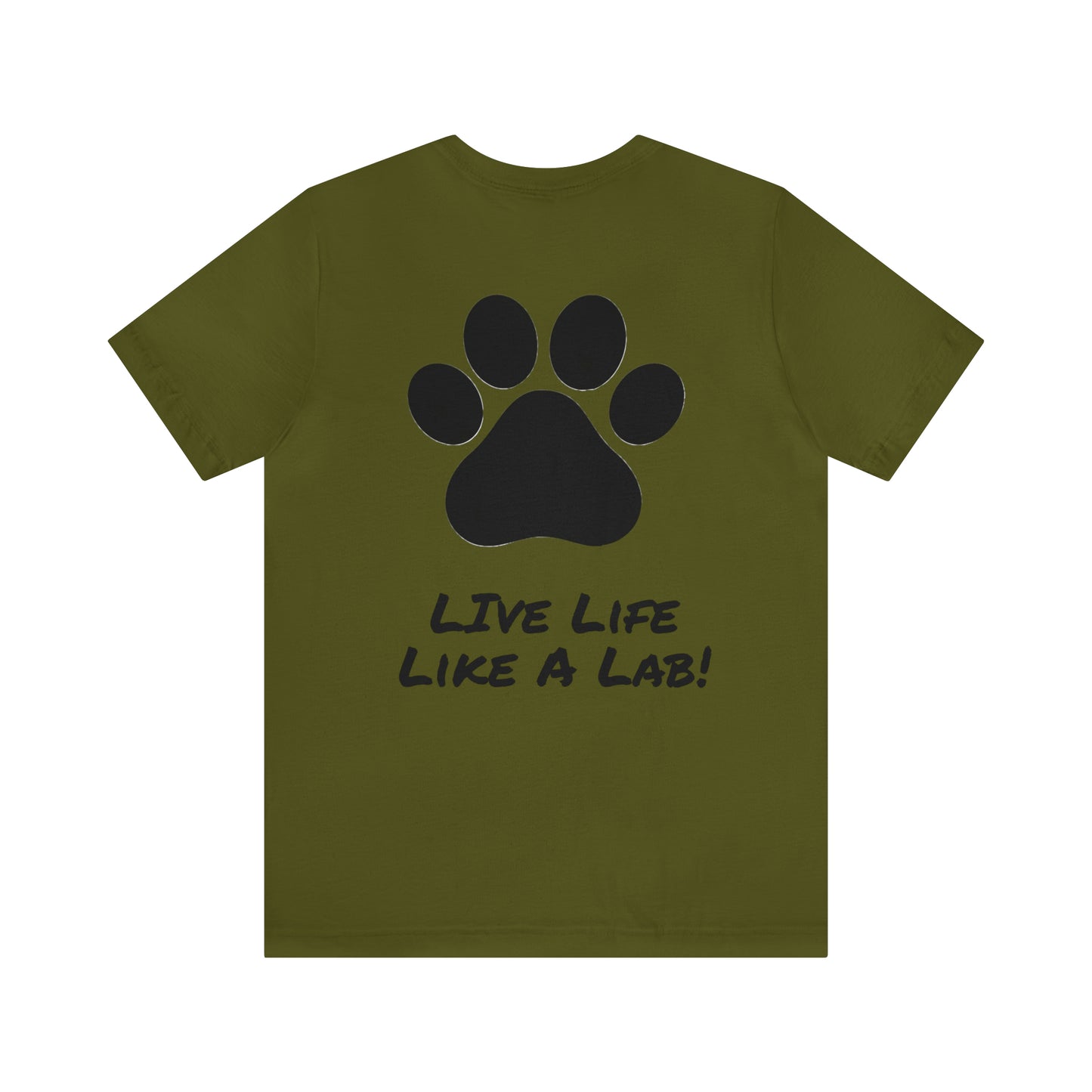 Live Like A Lab! T-shirt from Bucks County & Calypso the Labrador