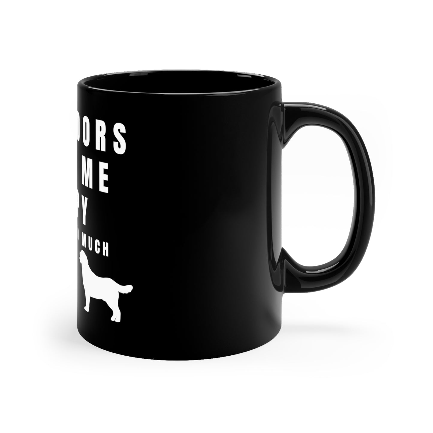 Labradors Make Me Happy - You, Not So Much Coffee Mug