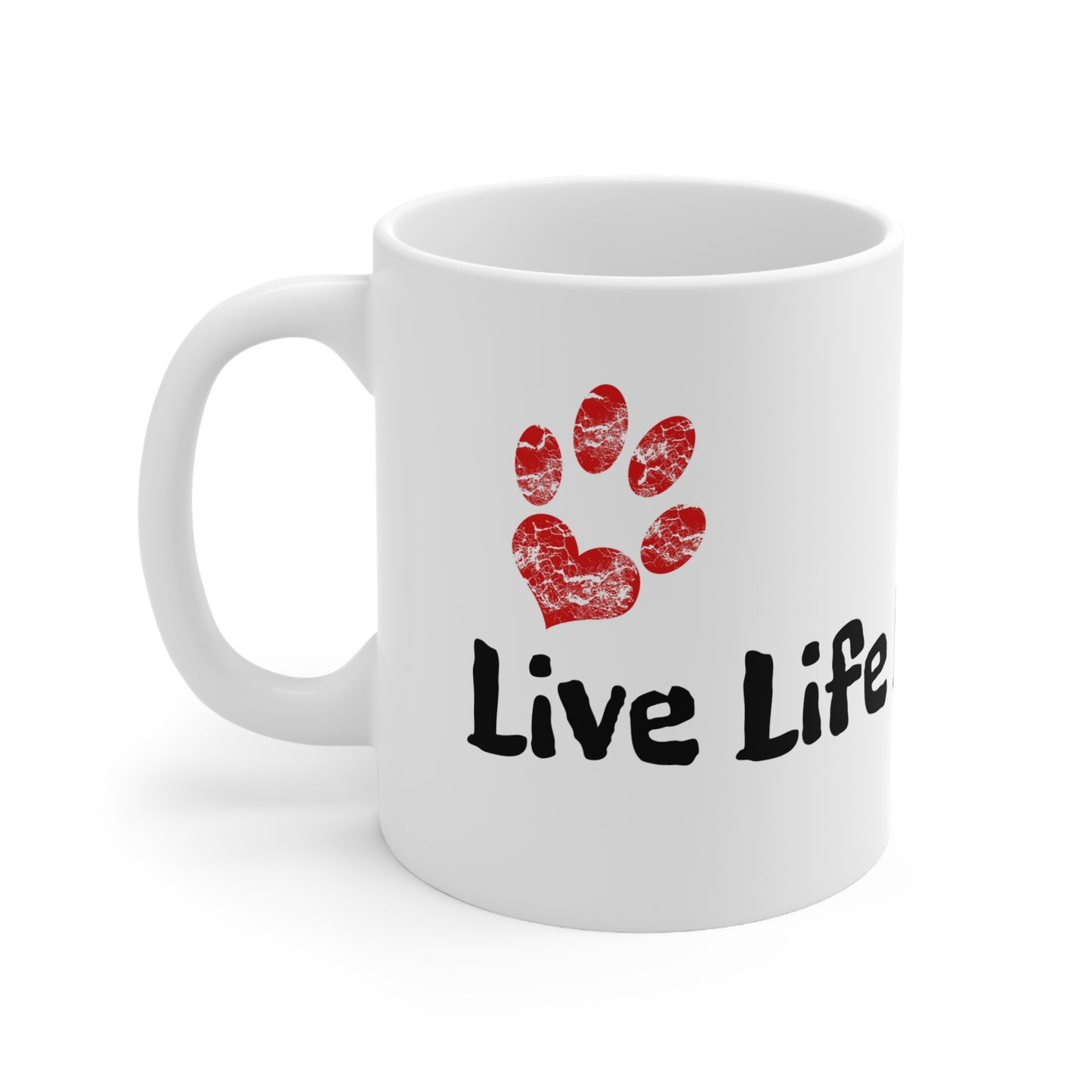 Live Life Like A Lab 11 oz. ceramic mug