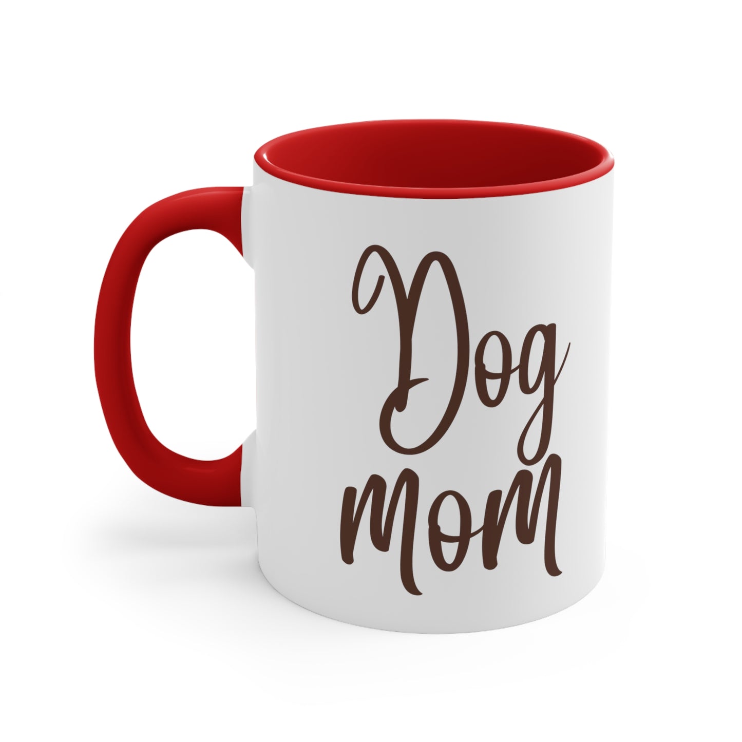 Dog Mom, Dog lover, Dog Mom Gift, Dog Mom Mug, Gift for Dog Mom, Gift for Dog Lover, Dog Lover Gift, Dog Lover Mug, Dog Mom Coffee Mug