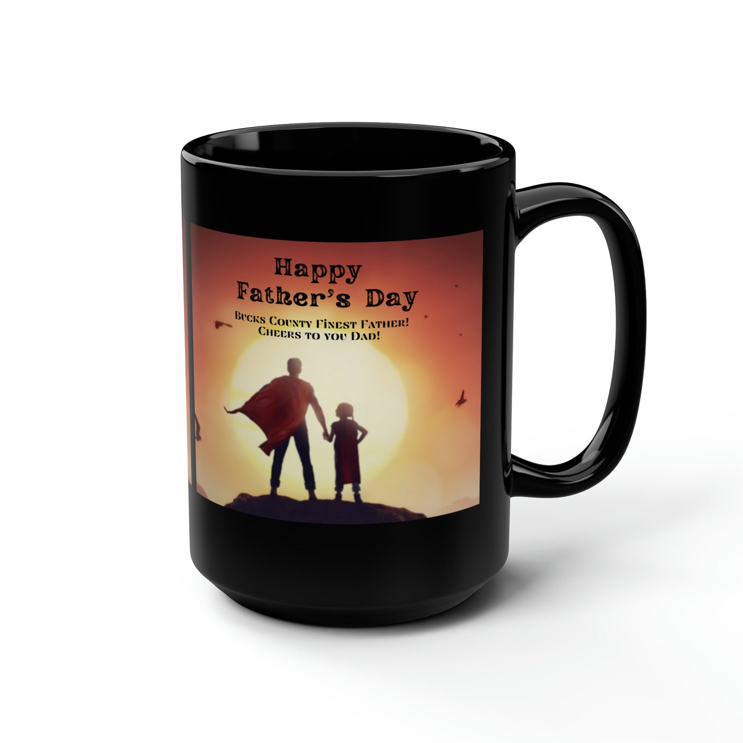 Happy Father's Day Bucks County 15 oz Mug