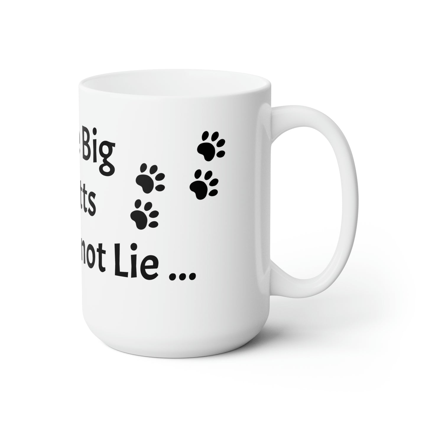 I Like Big Mutts Mug