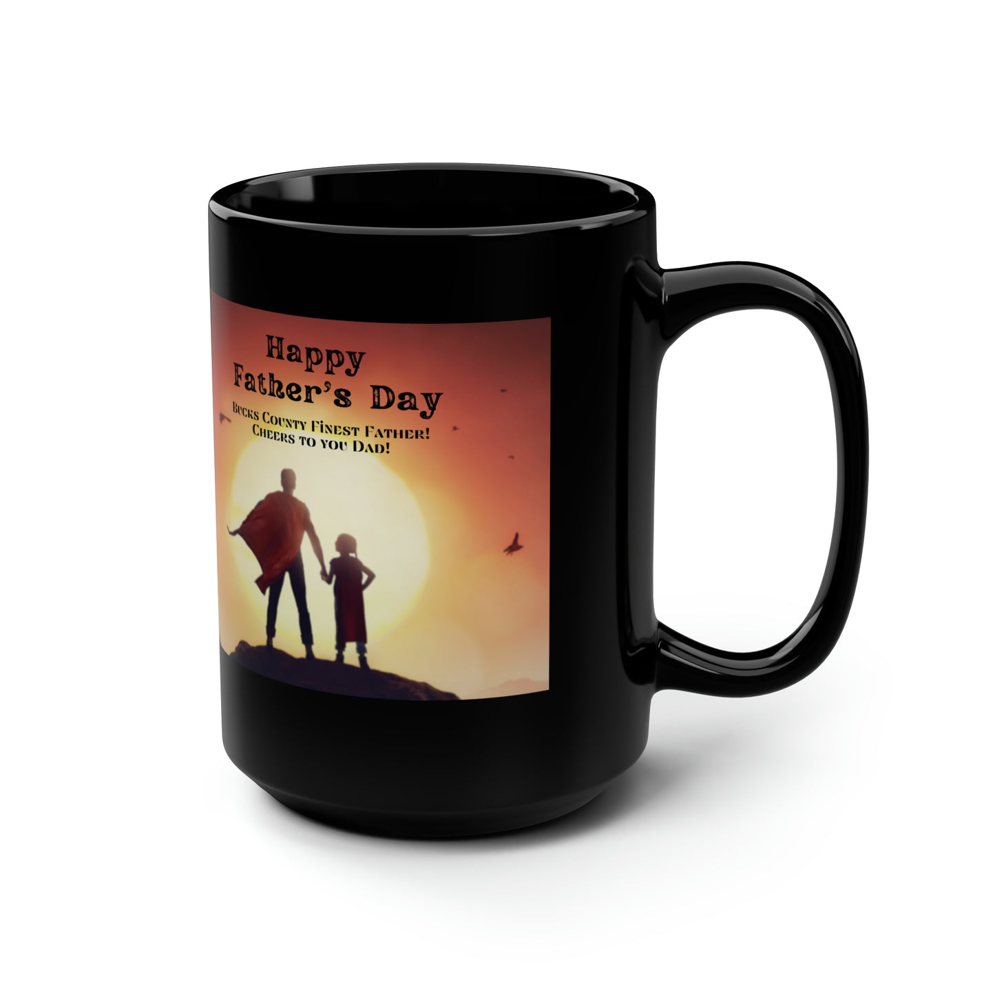 Happy Father's Day Bucks County 15 oz Mug