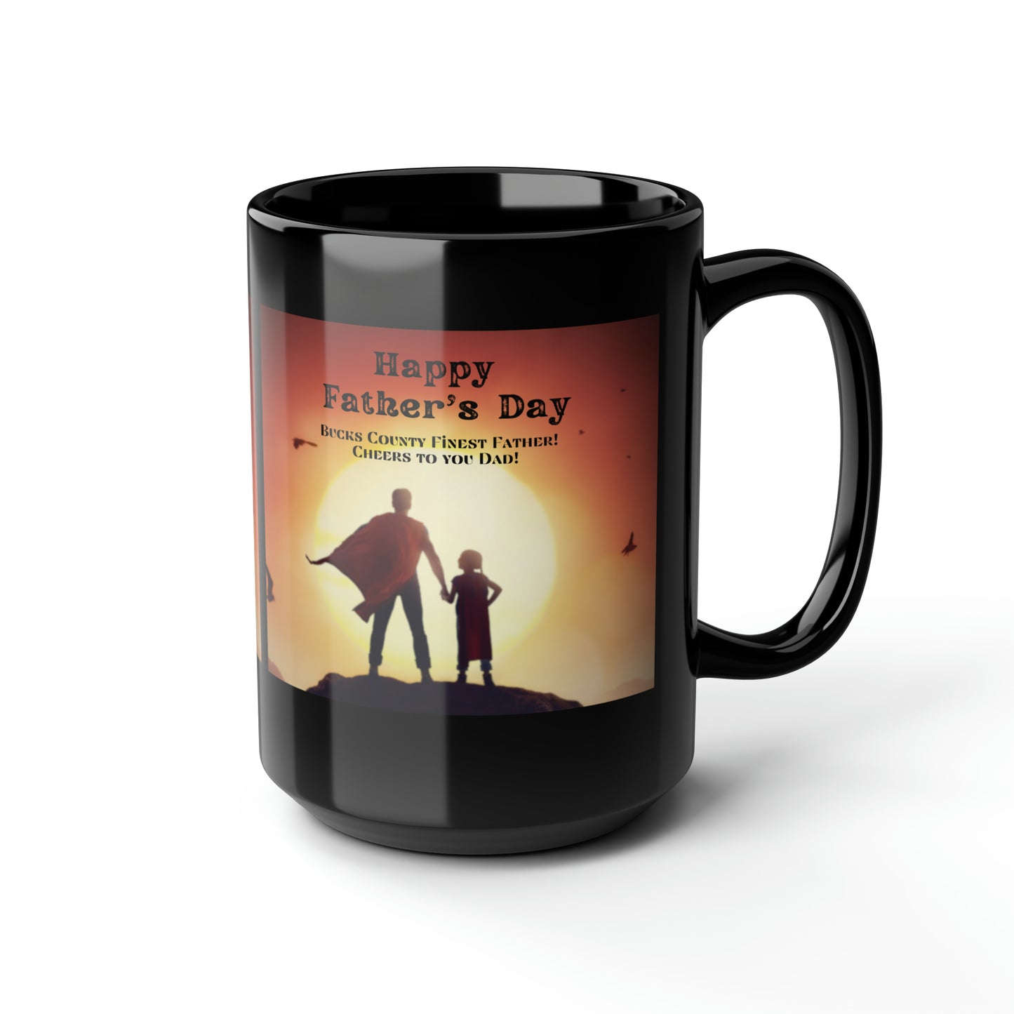 Happy Father's Day Bucks County 15 oz Mug